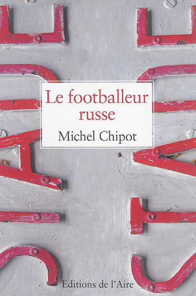 Product Image: Le footballeur russe