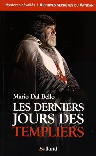 Les derniers jours des templiers Art & Literature