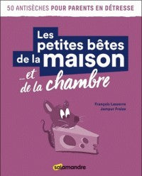 Les petites bêtes de la maison... et de la chambre Leisure, Home & Garden