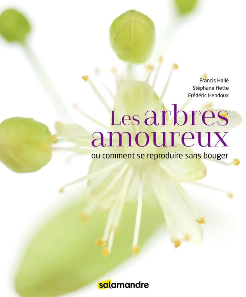 Les arbres amoureux: Ou comment se reproduire sans bouger Film, Art & Culture