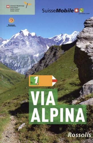 La Suisse a pied via Alpina - 3eme edition book