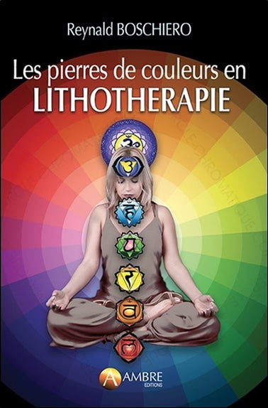Les pierres de couleurs en lithothérapie Health, Nutrition & Fitness