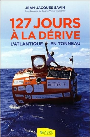 127 jours à la dérive - l'Atlantique en tonneau book