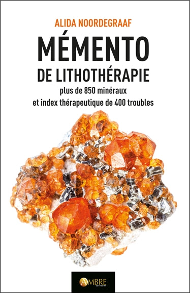 Mémento de lithothérapie : plus de 850 minéraux et index thérapeutique de 400 troubles Health, Nutrition & Fitness