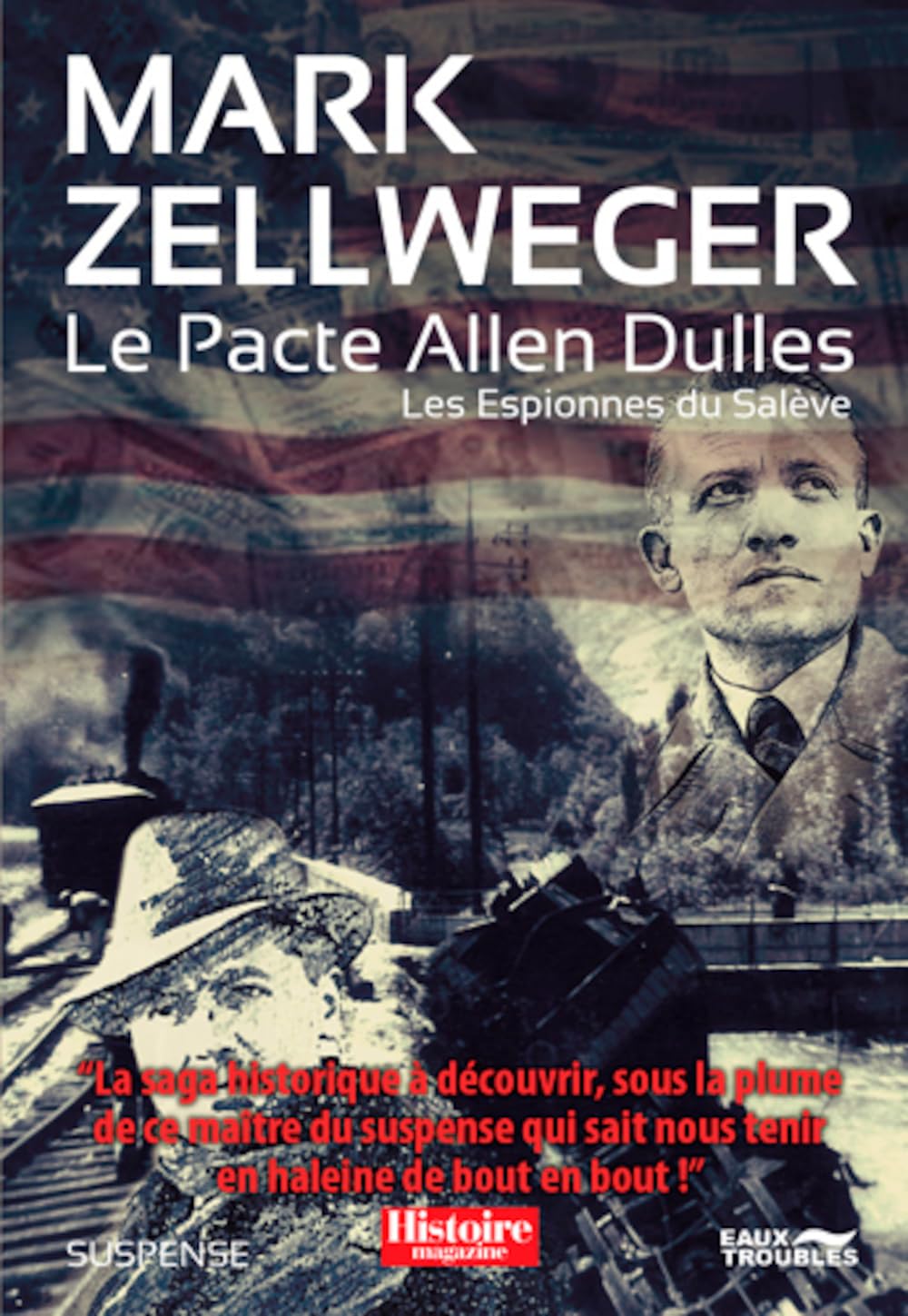 Le Pacte Allen Dulles - Les Espionnes Du Saleve T3 book