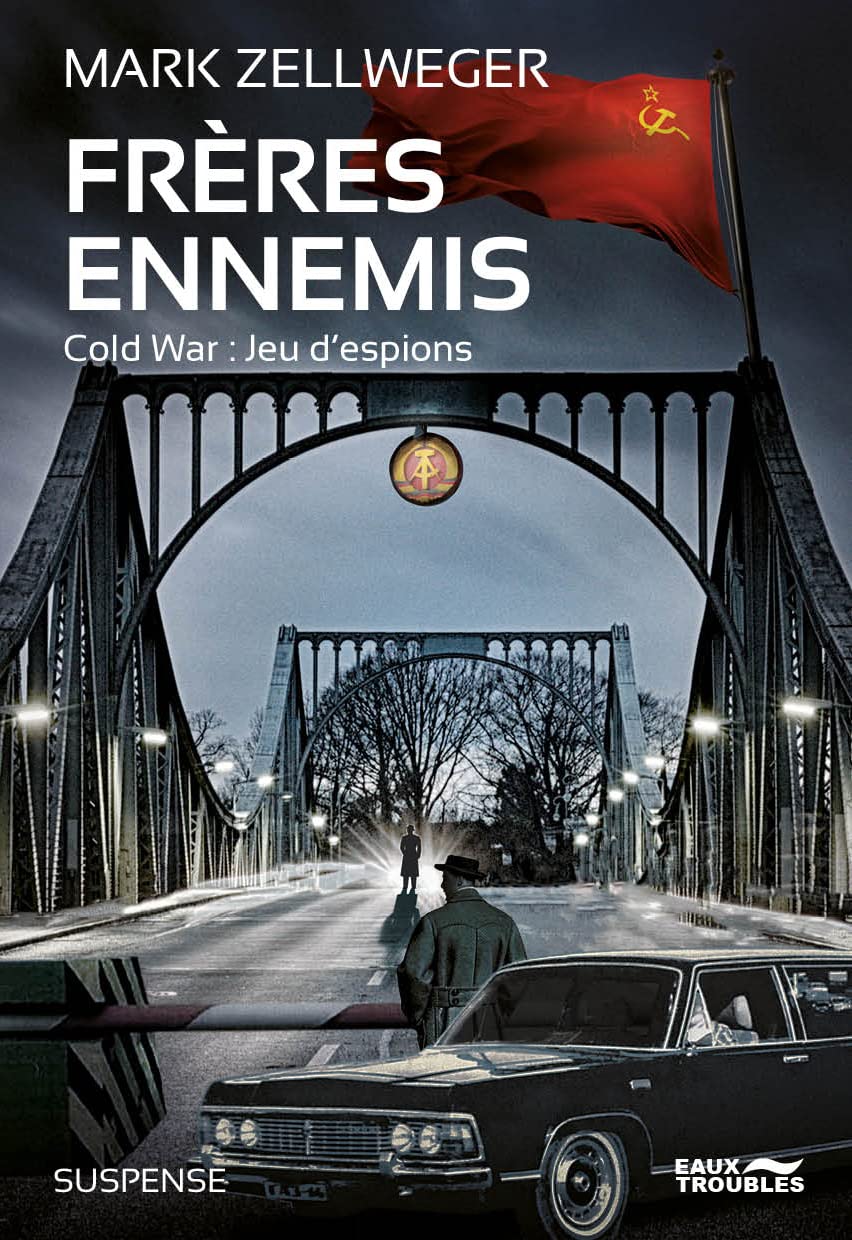FRÈRES ENNEMIS (POCHE): Cold War: Jeux d'espions (Cold war : jeu d'espions, Band 1) Contemporary literature