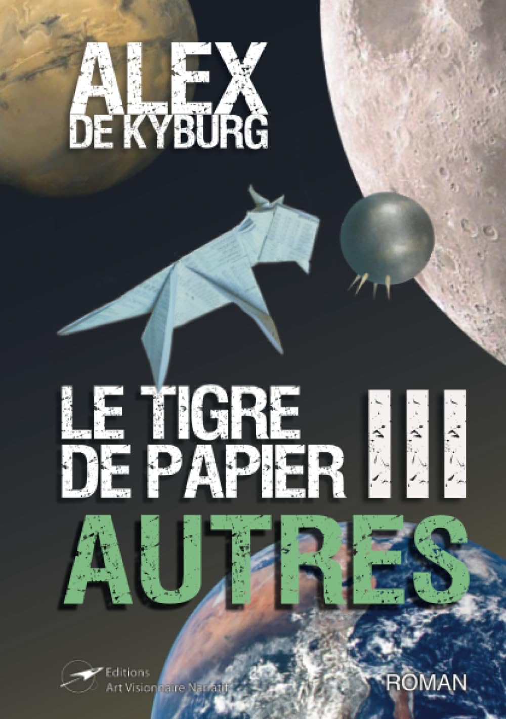 LE TIGRE DE PAPIER tome3 AUTRES book