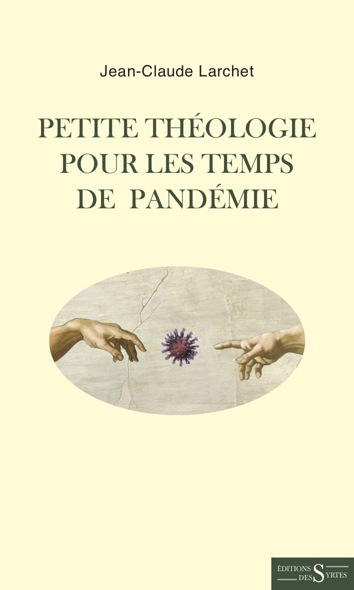 Petite théologie pour les temps de pandémie Religion & Esotericism