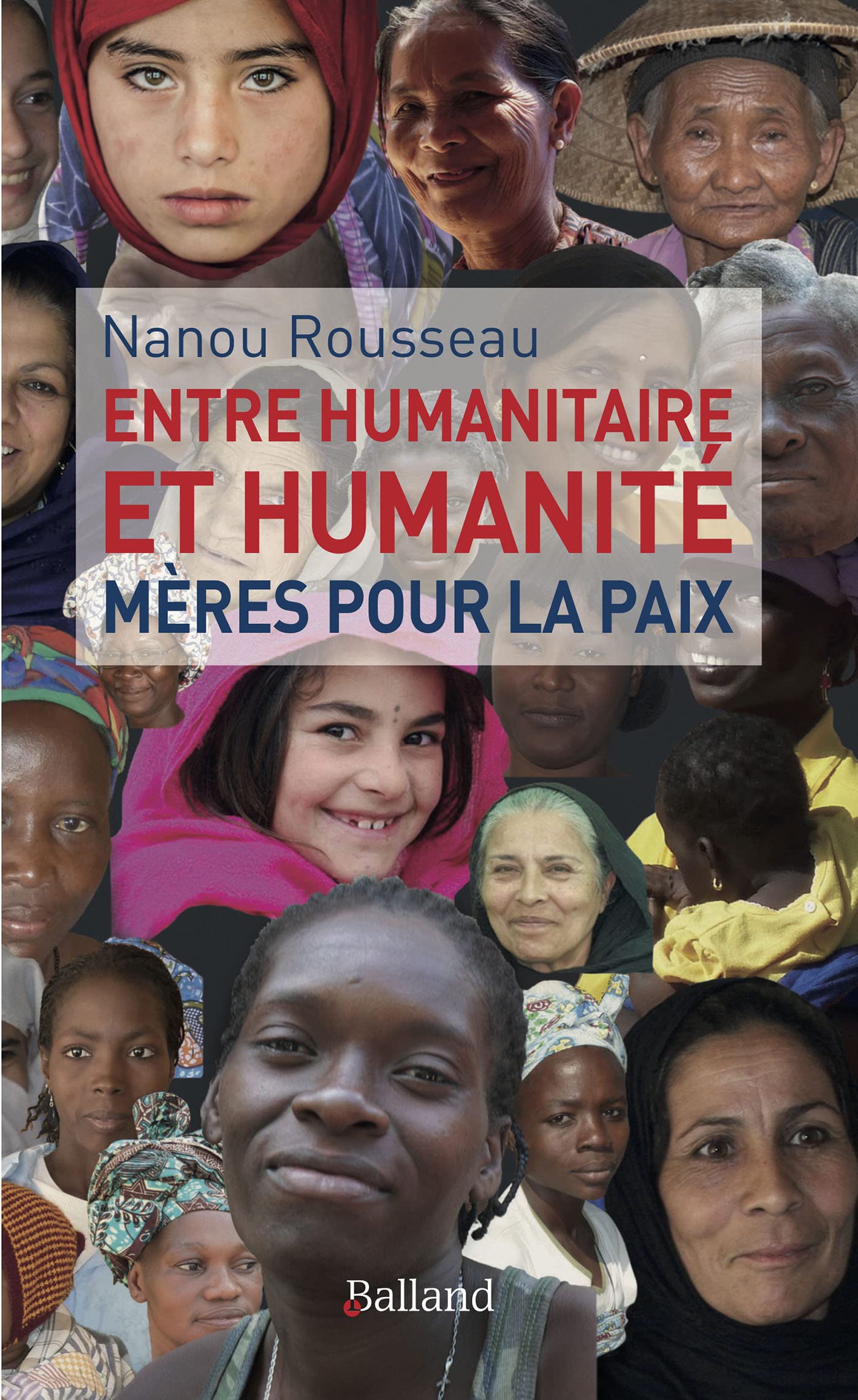 Entre humanitaire et humanité : Mère pour la Paix book
