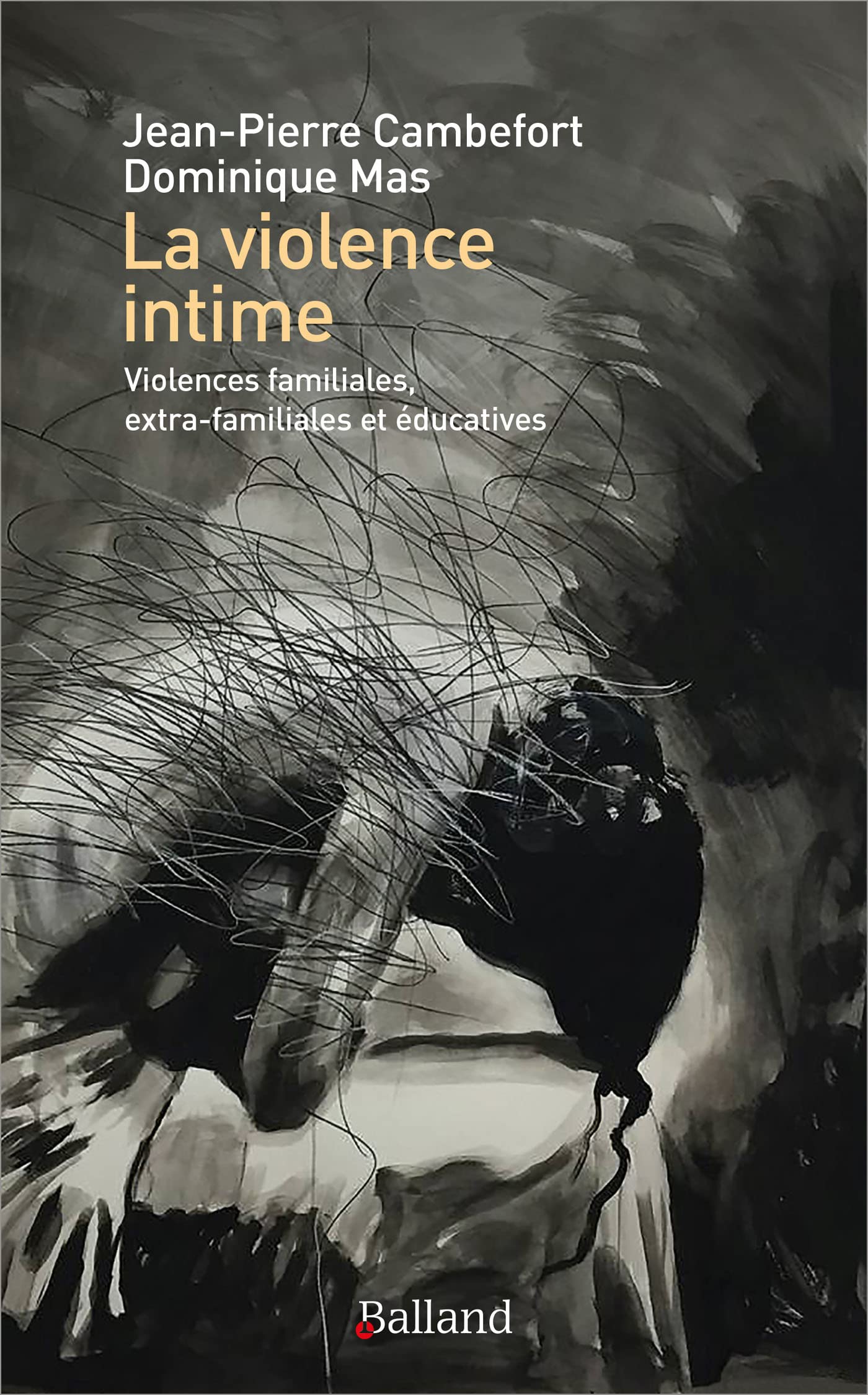 La violence intime: Violences familiales, violences scolaires book