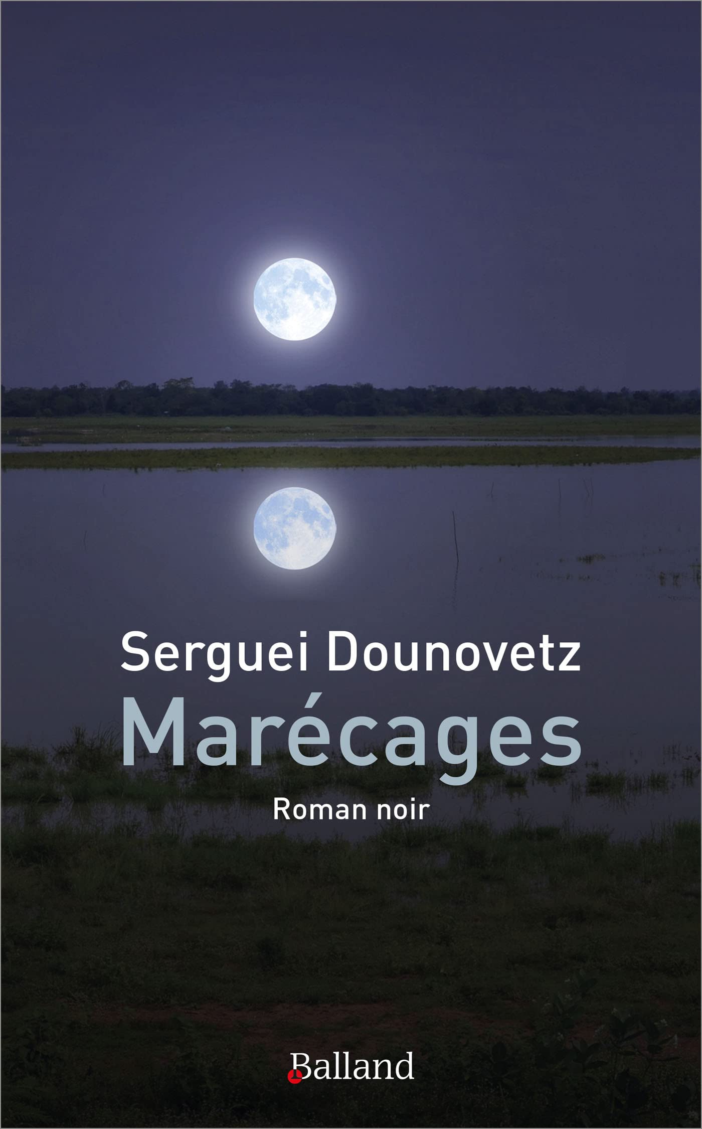 Marécages: Roman noir Contemporary literature