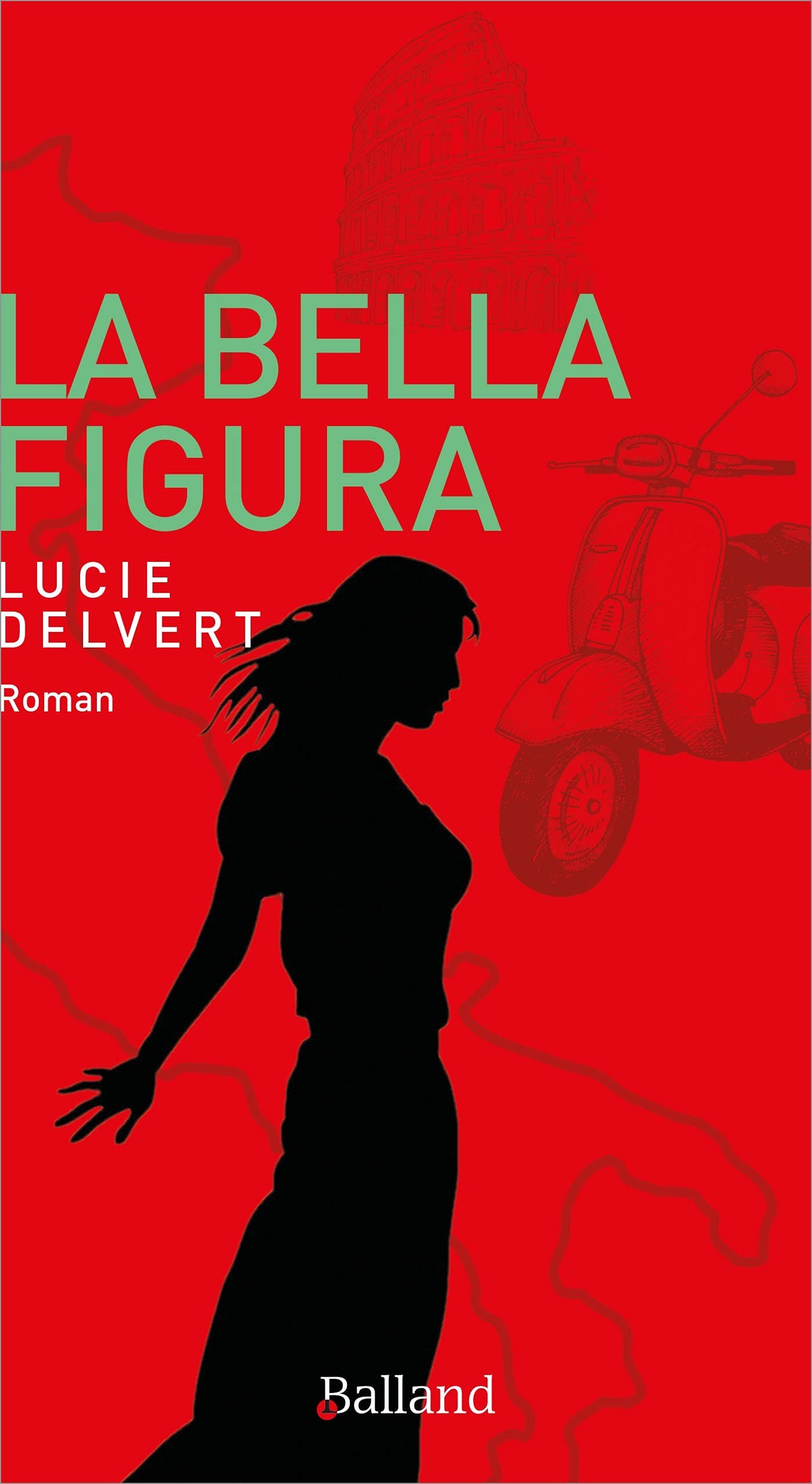 La bella figura: Roman d'espionnageage Contemporary literature