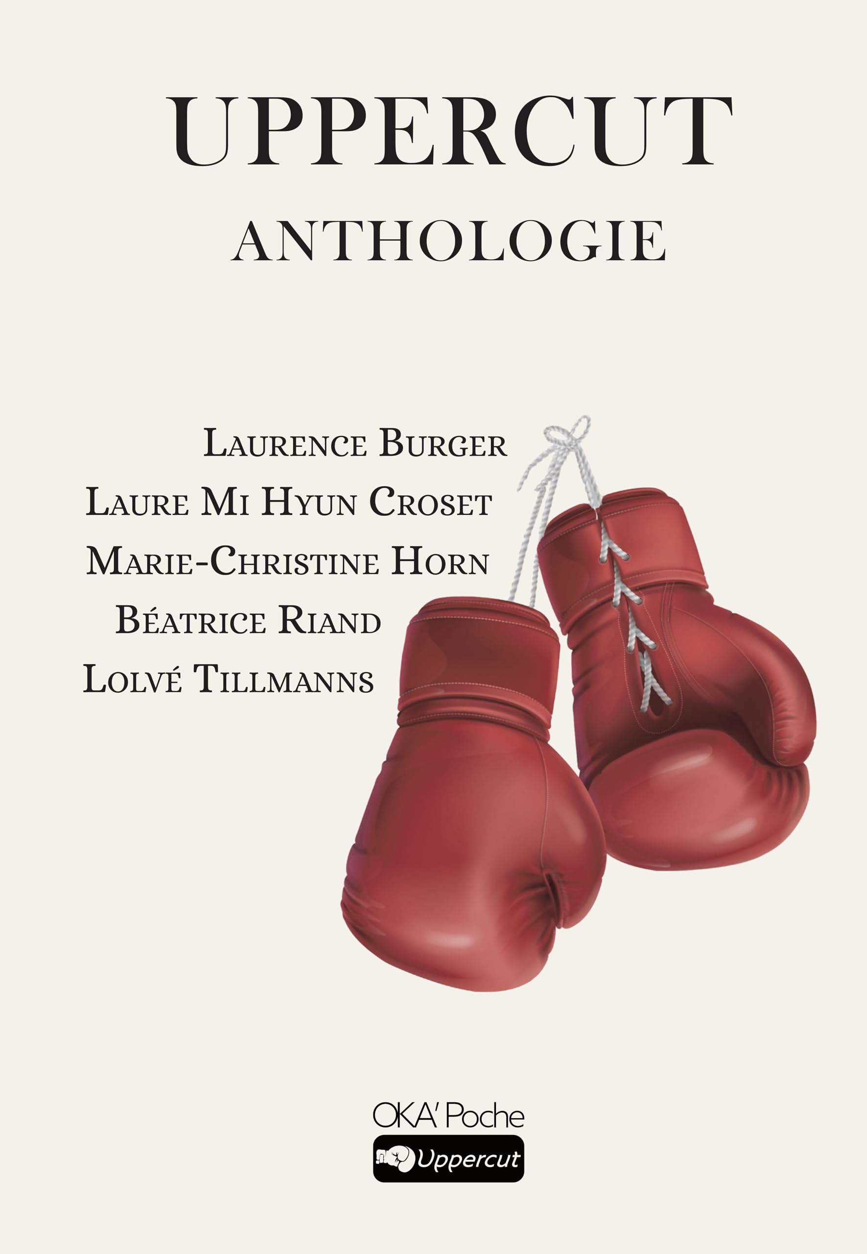 Anthologie Uppercut (OKA'poche ― Uppercut) Contemporary literature