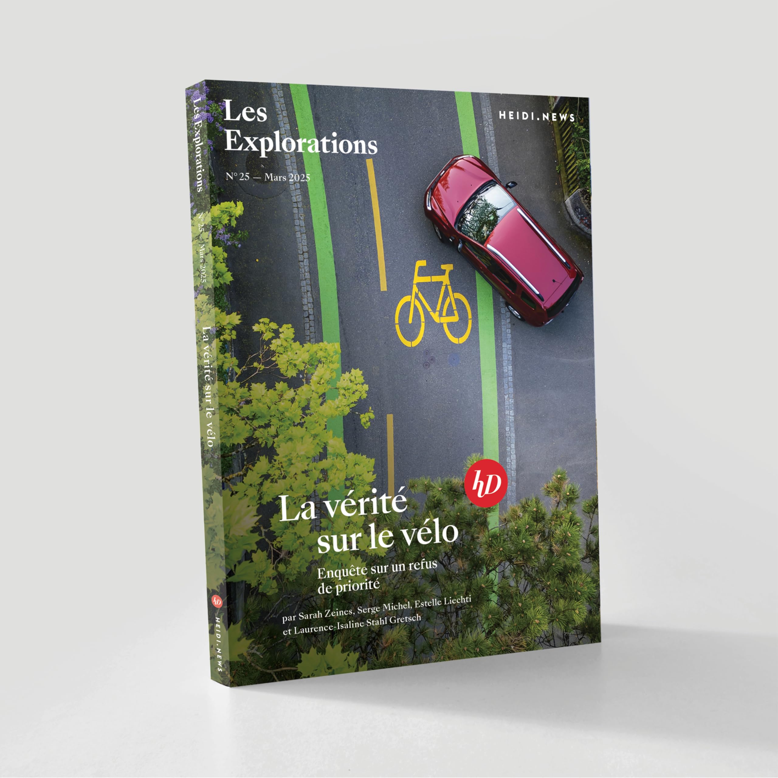 La vérité sur le vélo (Les Explorations Heidi.news N°25) book