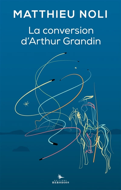 Product Image: La conversion d'Arthur Grandin