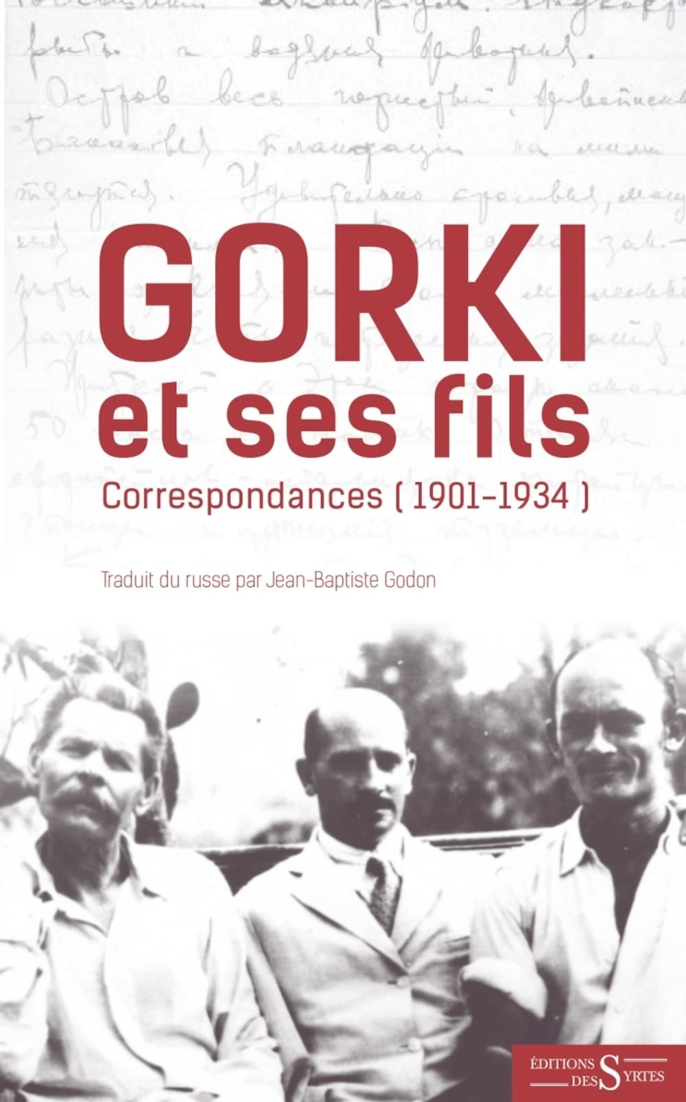 Gorki et ses fils: Correspondances (1901-1934) book