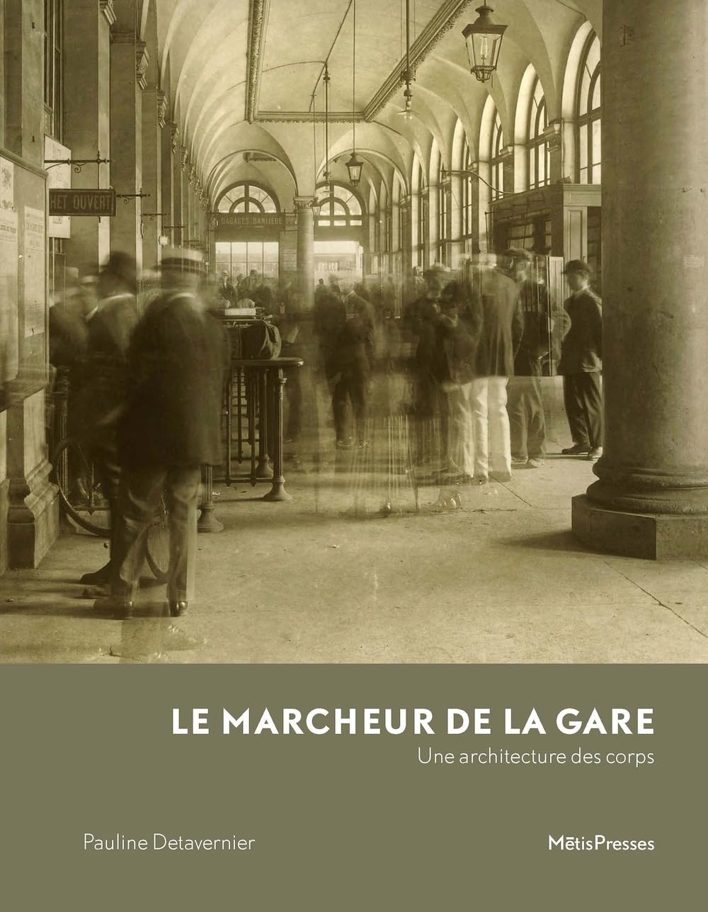 Le marcheur de la gare: Une architecture des corps book