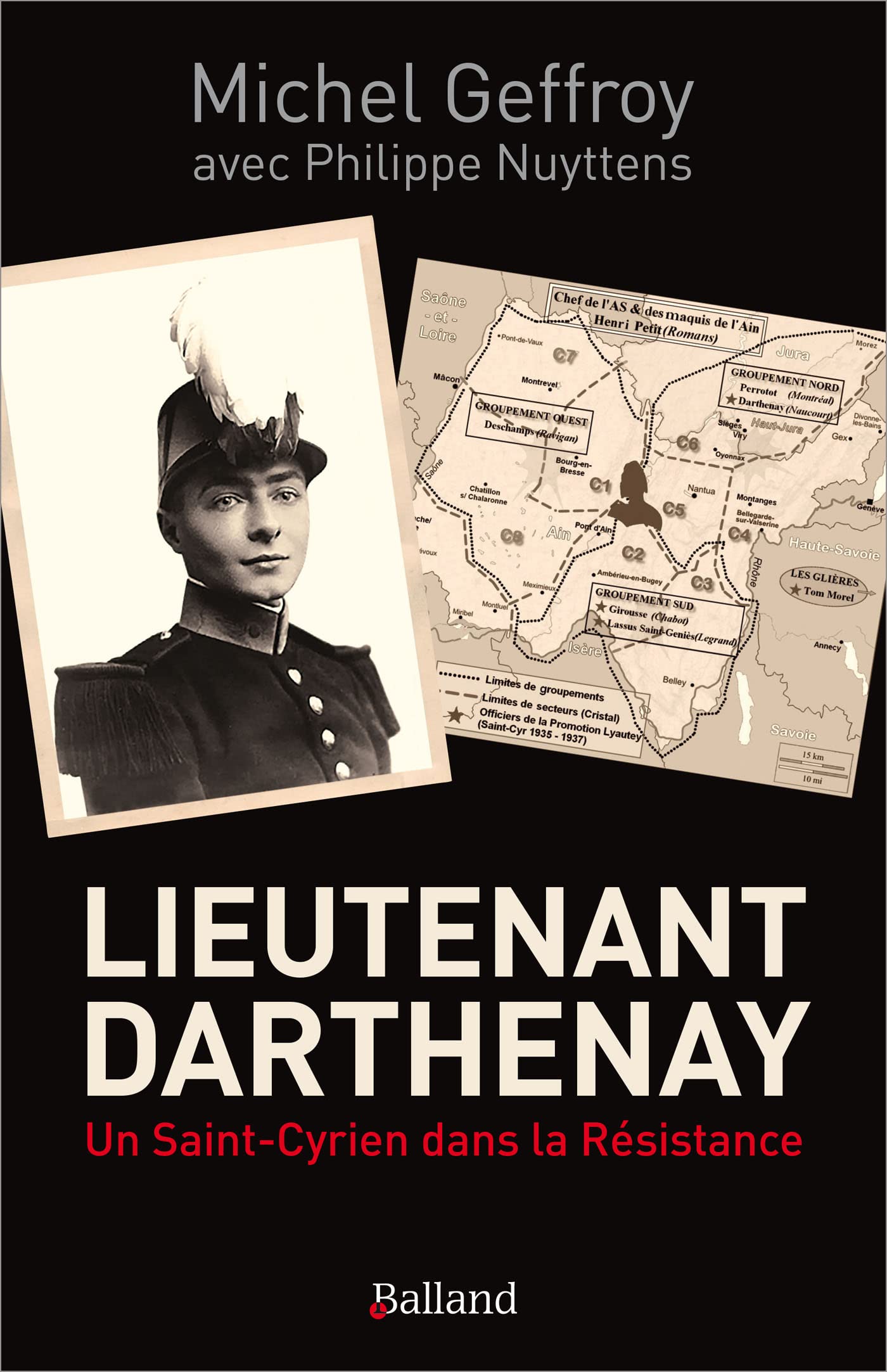 Lieutenant Darthenay: Un Saint Cyrien dans la Résistance book