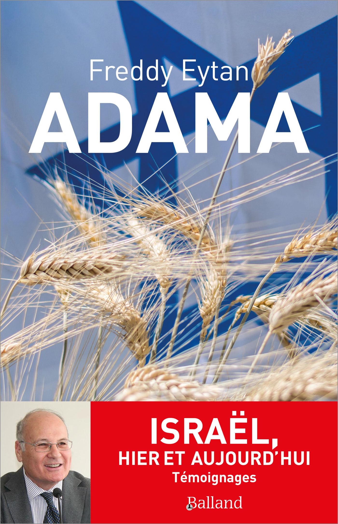 Adama: Israël, hier et aujourd'hui Essays & Short Stories