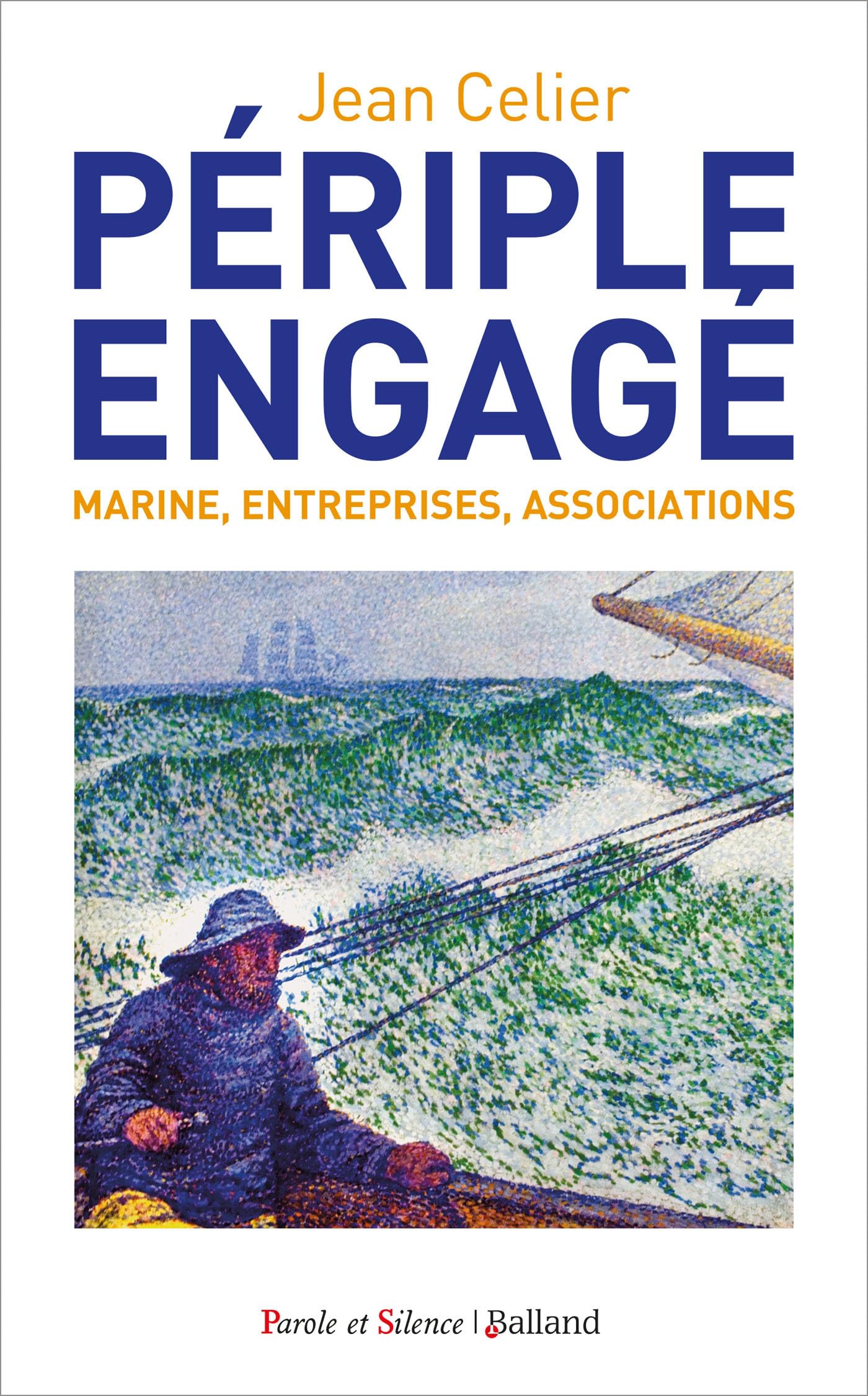 Périple engagé: Marine, entreprises, associations Essays & Short Stories