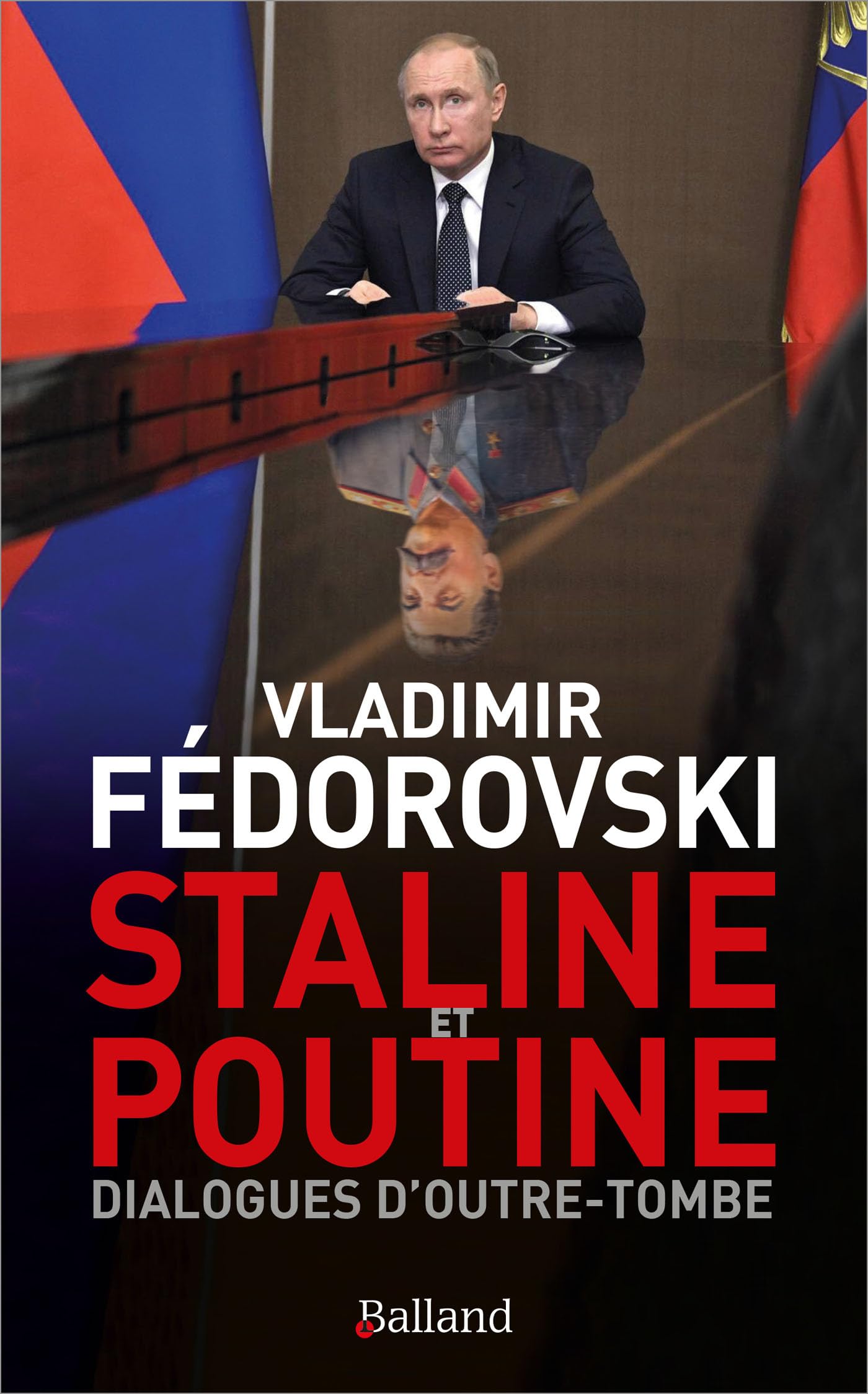 Staline & Poutine : Dialogues d'outre-tombe: Le monde de demain Essays & Short Stories