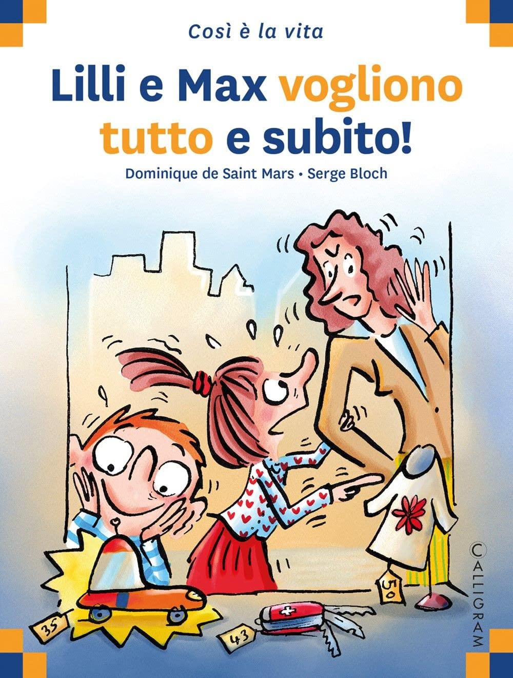 Lilli e Max vogliono tutto subito (Così è la vita) Manga