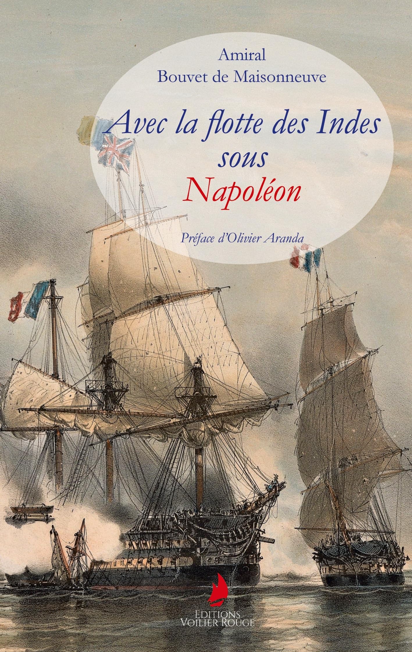 Avec la flotte des Indes sous Napoléon book