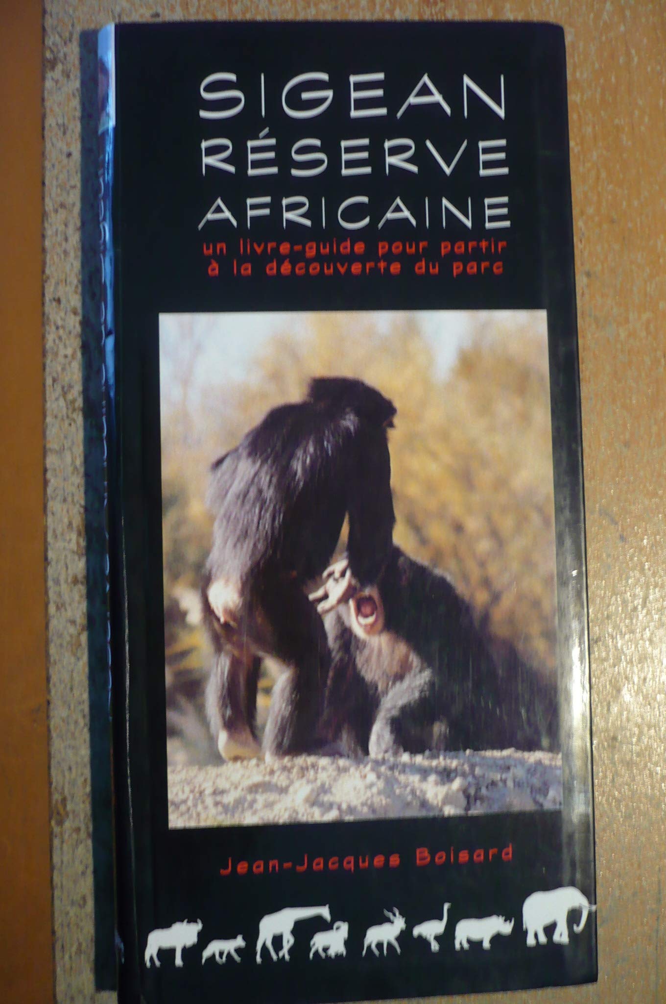 Sigean, réserve africaine : Un livre-guide pour partir à la découverte du parc Books
