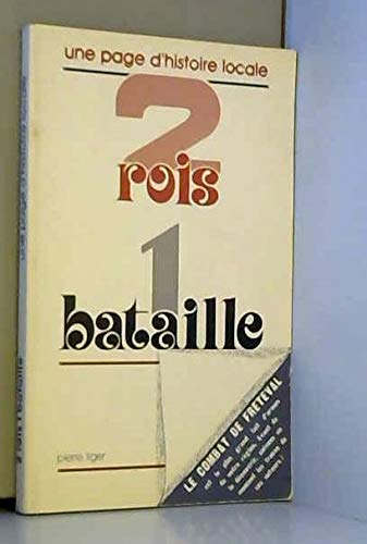 2 rois, 1 bataille (Une Page d'histoire locale) book