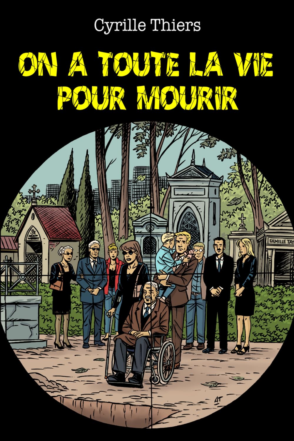 On a toute la vie pour mourir book