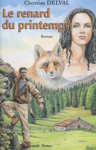 Le renard du printemps Books
