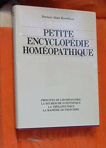 Petite encyclopédie homéopathique book