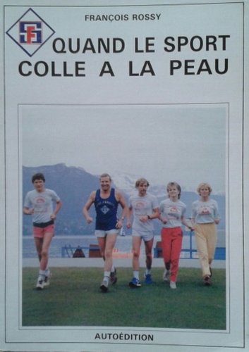 Quand le sport colle à la peau book