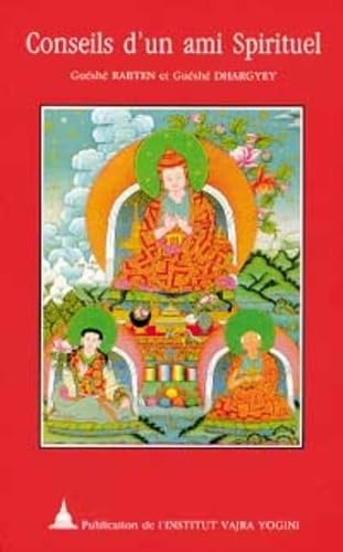Conseils d'un ami spirituel (vajra) Books