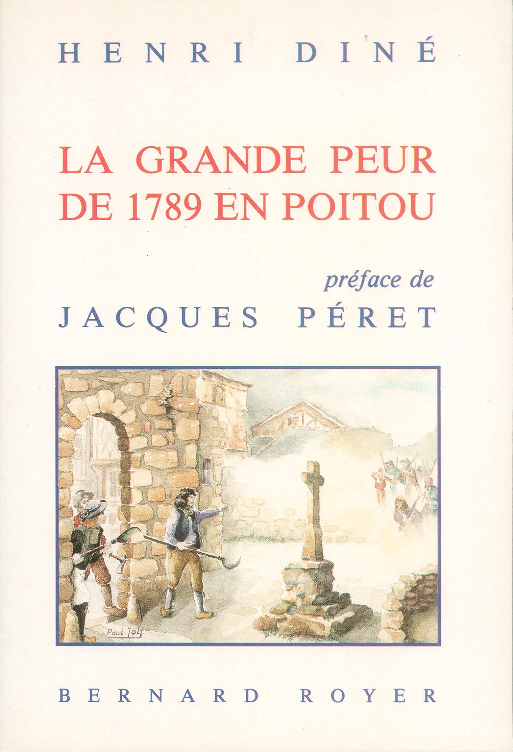 La grande peur de 1789 en Poitou book