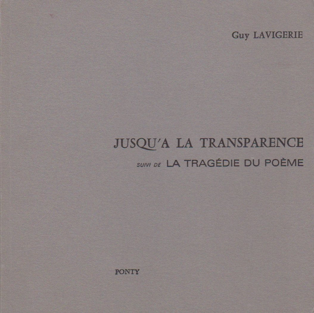 Jusqu'à la transparence Suivi de La Tragédie du poème book