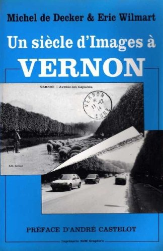 Product Image: Un Siècle d'images à Vernon