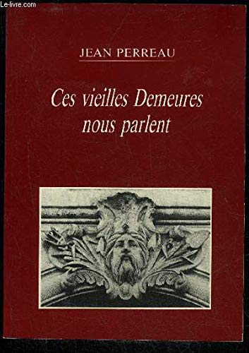 Ces vieilles demeures nous parlent book