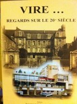 VIRE...regards sur le 20è siècle book