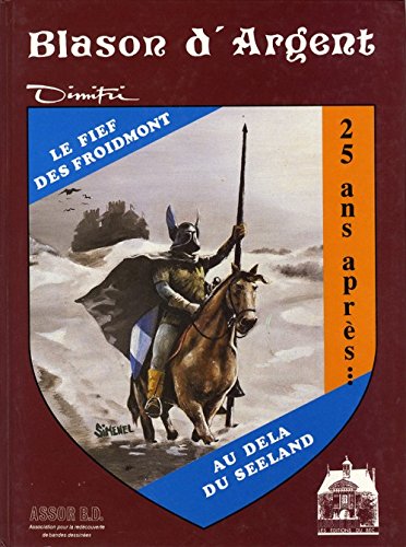 Le Fief des Froidmont. Au-delà du Seeland book