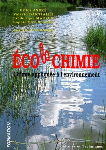 Ecolochimie. Chimie Appliquee A L'Environnement book