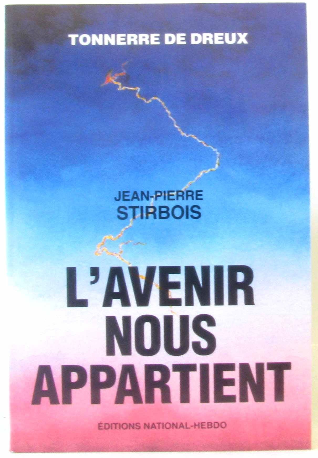 TONNERRE DE DREUX . L'AVENIR NOUS APPARTIENT. Books