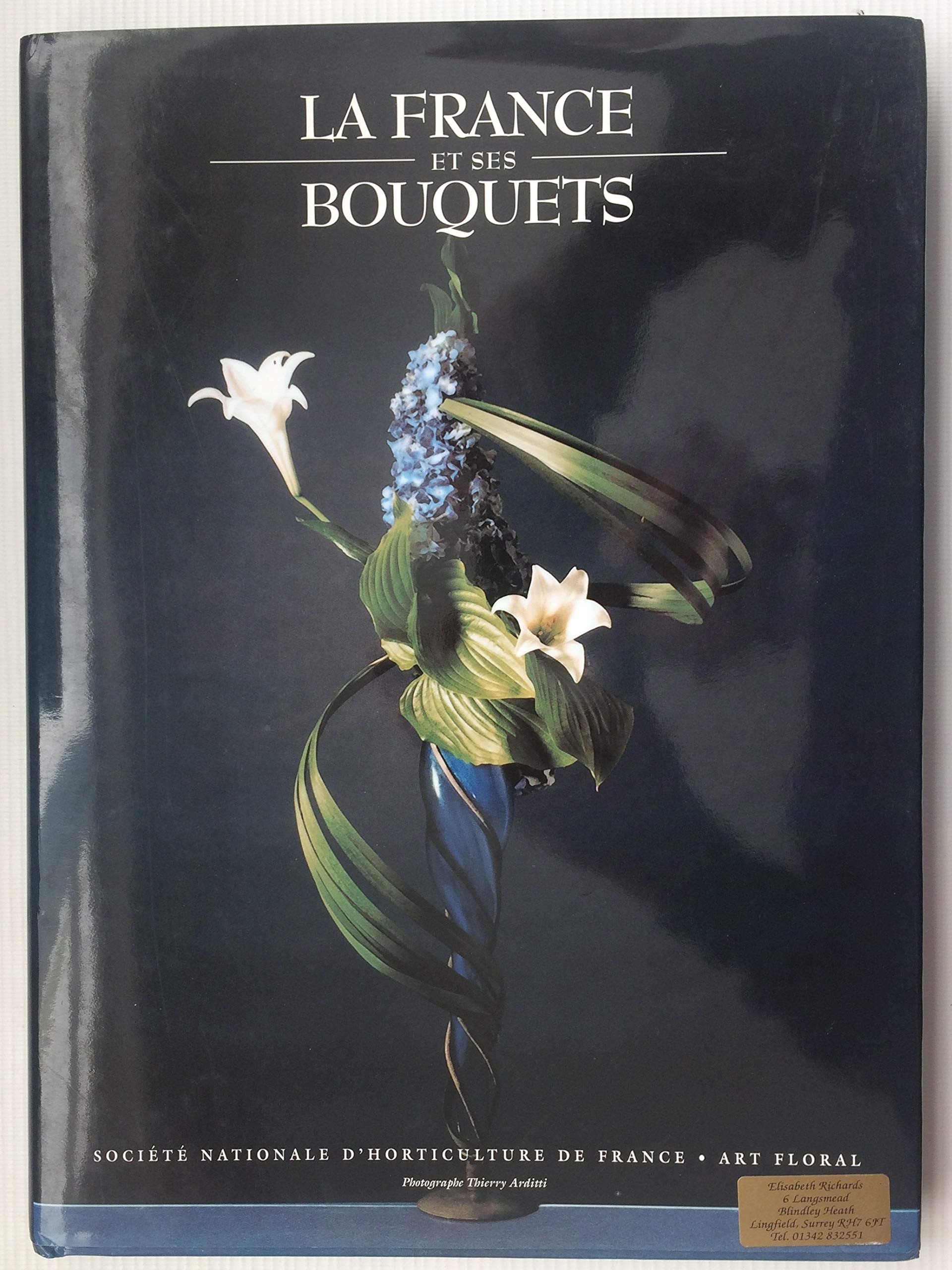 La France et ses bouquets.: Edition bilingue français-anglais Books