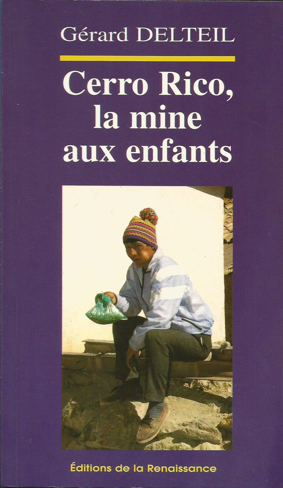 Cerro Rico, la mine aux enfants book