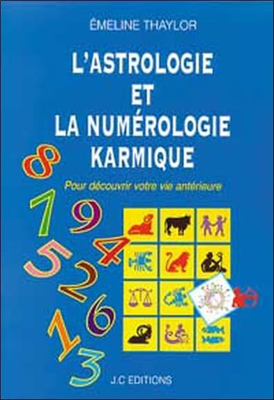 L'astrologie et la numérologie karmique book