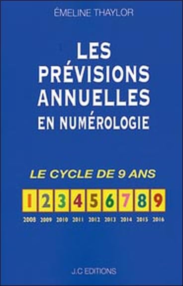 Les prévisions annuelles en numérologie - Le cycle de 9 ans book