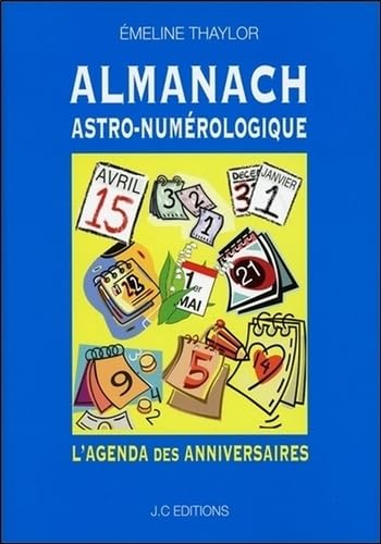 Almanach Astro-numérologique - L'agenda des anniversaires book