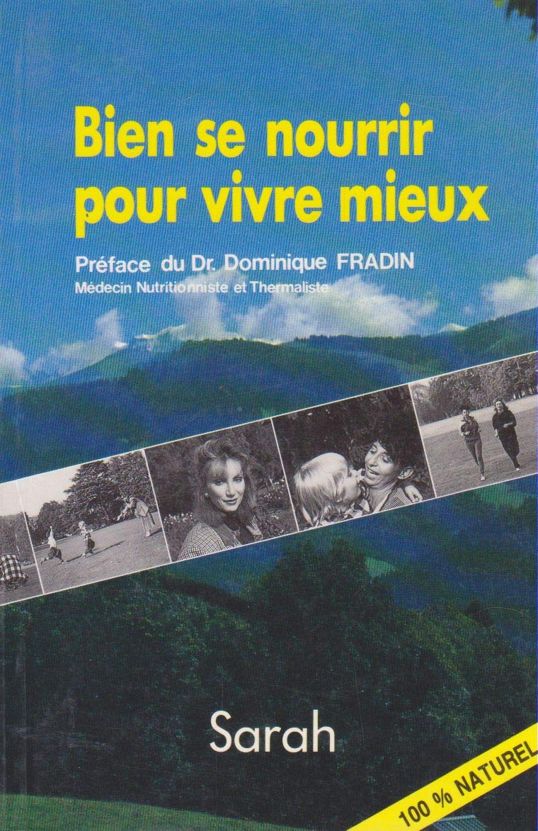 Bien se nourrir pour vivre mieux book
