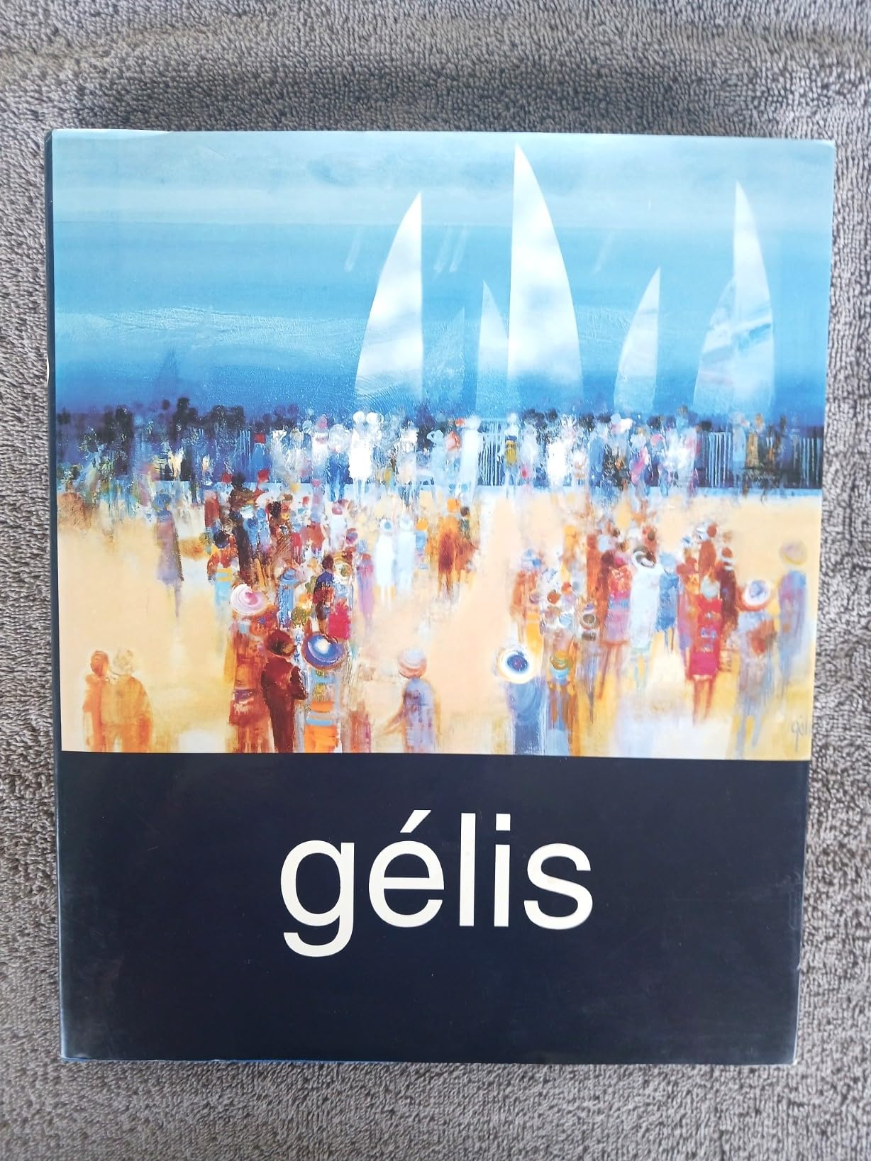 Gélis : Transparences et lumières rêvées, 25 ans de peinture book