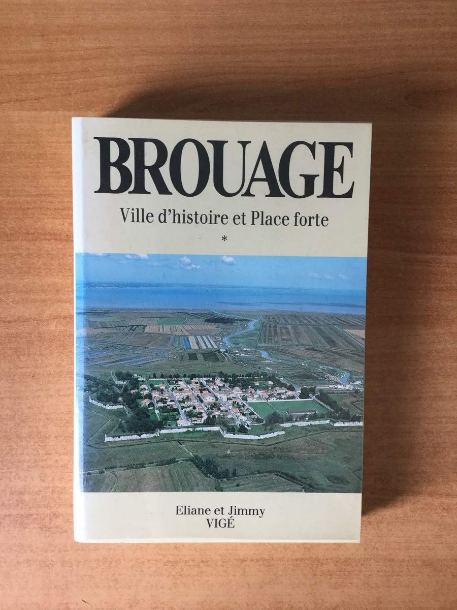 BROUAGE - VILLE D'HISTOIRE ET PLACE FORTE Books